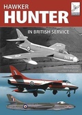 Cover: Flight Craft 16: The Hawker Hunter in British Service - Pen & Sword Aviation