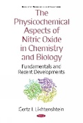 Cover: The Physicochemical Aspects of Nitric Oxide in Chemistry and Biology - Nova Science Publishers Inc