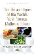 Cover: The Life and Times of the World's Most Famous Mathematicians - Nova Science Publishers Inc