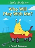 Cover: Who Will Play with Me? - LifeWay Christian Resources