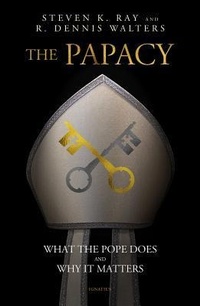 Enlarge image Cover: The Papacy - Ignatius Press