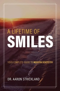 Abbildung von: A Lifetime Of Smiles - Advantage Media Group