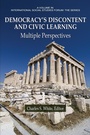 Cover: Democracy's Discontent and Civic Learning - Information Age Publishing