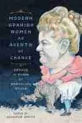 Cover: Modern Spanish Women As Agents of Change - Bucknell University Press,U.S.