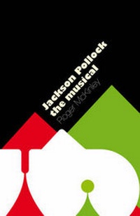 Enlarge image Cover: Jackson Pollock the Musical - Michael Butterworth