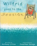 Cover: Wilfrid Goes to the Seaside! - Litton Publishing