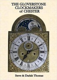 Enlarge image Cover: The Gloverstone Clockmakers of Chester - inbeat publications