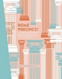 Abbildung von: Rome Precincts - Hardie Grant Explore