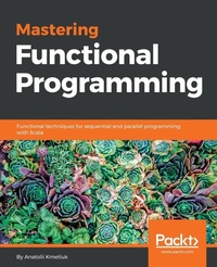 Abbildung von: Mastering Functional Programming - Packt Publishing