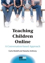 Cover: Teaching Children Online - Multilingual Matters