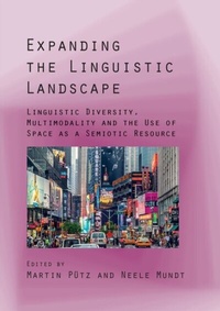 Abbildung von: Expanding the Linguistic Landscape - Multilingual Matters