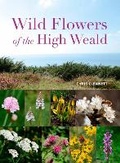 Cover: Wild Flowers of the High Weald - Kew Publishing
