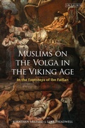Cover: Muslims on the Volga in the Viking Age - I.B. Tauris