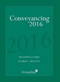 Enlarge image Cover: Conveyancing 2016 - Avizandum Publishing Ltd
