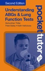 Cover: Pocket Tutor Understanding ABGs & Lung Function Tests - JP Medical Ltd
