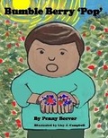 Cover: Bumble Berry 'Pop' - Pen It! Publications, LLC