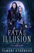 Cover: Fatal Illusion - Teacup Dragon Publishing