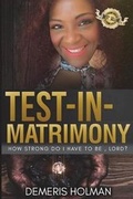 Cover: Test-In-Matrimony - Pearly Gates Publishing, LLC