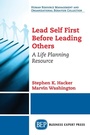 Cover: Lead Self First Before Leading Others - Business Expert Press