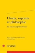 Cover: Chutes, Ruptures Et Philosophie - Classiques Garnier