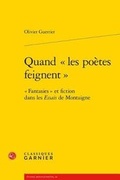 Cover: Quand Les Poetes Feignent - Classiques Garnier