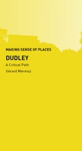 Cover: Dudley - Midlands Architecture and the Designed Environment (MADE)