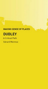 Enlarge image Cover: Dudley - Midlands Architecture and the Designed Environment (MADE)