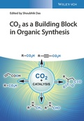 Cover: CO2 as a Building Block in Organic Synthesis - Wiley-VCH