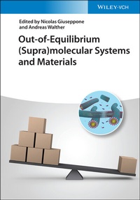 Abbildung von: Out-of-Equilibrium (Supra)molecular Systems and Materials - Wiley-VCH