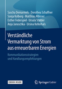 Abbildung von: Verständliche Vermarktung von Strom aus erneuerbaren Energien - Springer Gabler