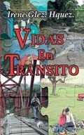 Cover: Vidas en transito - La Fabrica de Suenos