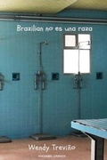 Cover: Brazilian no es una raza - Enjambre Literario