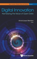 Cover: Digital Innovation: Harnessing The Value Of Open Data - World Scientific Publishing Co Pte Ltd