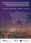 Cover: 2017 Annual Competitiveness Analysis And Impact Of Exchange Rates On Foreign Direct Investment Inflows To Sub-national Economies Of India - World Scientific Publishing Co Pte Ltd