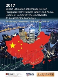 Enlarge image Cover: 2017 Impact Estimation Of Exchange Rate On Foreign Direct Investment Inflows And Annual Update Of Competitiveness Analysis For 34 Greater China Economies - World Scientific Publishing Co Pte Ltd