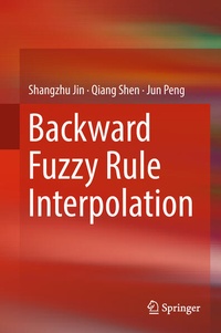 Enlarge image Cover: Backward Fuzzy Rule Interpolation - Springer
