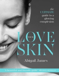 Abbildung von: Love Your Skin - Kyle Books