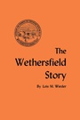 Cover: The Wethersfield Story - Globe Pequot Press