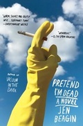 Cover: Pretend I'm Dead - Scribner