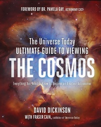 Enlarge image Cover: The Universe Today Ultimate Guide to Viewing the Cosmos - Page Street Publishing