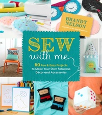 Abbildung von: Sew With Me - Page Street Publishing