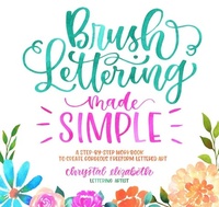 Abbildung von: Brush Lettering Made Simple - Page Street Publishing