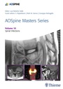 Cover: AOSpine Masters Series, Volume 10: Spinal Infections - Thieme Publishers