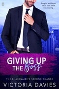 Cover: Giving Up the Boss - Entangled: Indulgence