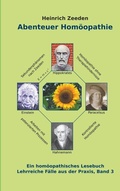 Cover: Abenteuer Hom&ouml;opathie Band 3 - Books on Demand