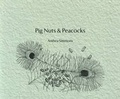 Cover: Pig Nuts and Peacocks - Rufus Books
