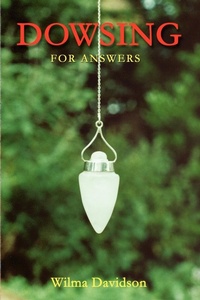 Enlarge image Cover: Dowsing for Answers - Green Magic Publishing