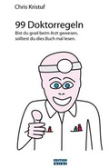 Cover: 99 Doktorregeln - Edition E