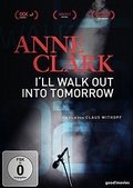 Cover: Anne Clark - Ill Walk Out Into Tomorrow - Indigo