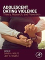 Cover: Adolescent Dating Violence - Academic Press